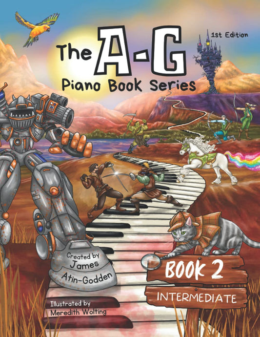 The A-G Piano Book 2: Intermediate