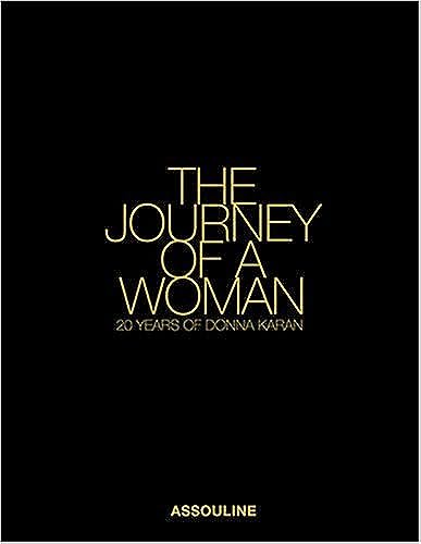 The journey of a woman : 20 years of Donna Karan
